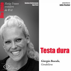 Die Erste - Testa dura (Giorgia Boscolo, Gondoliera) (MP3-Download) - Sichtermann, Barbara; Rose, Ingo