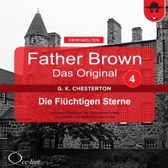 Father Brown 04 - Die Flüchtigen Sterne (Das Original) (MP3-Download) - Chesterton, Gilbert Keith; Haefs, Hanswilhelm