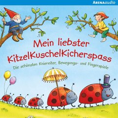 Mein liebster KitzelKuschelKicherspass. Die schönsten Kniereiter, Bewegungs- und Fingerspiele (MP3-Download) - Diverse, Diverse