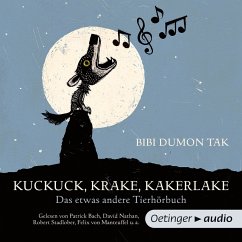 Kuckuck, Krake, Kakerlake. Das etwas andere Tierhörbuch (MP3-Download) - Tak, Bibi Dumon
