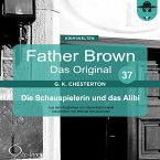 Father Brown 37 - Die Schauspielerin und das Alibi (Das Original) (MP3-Download)