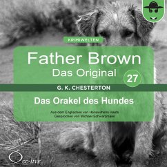 Father Brown 27 - Das Orakel des Hundes (Das Original) (MP3-Download) - Chesterton, Gilbert Keith; Haefs, Hanswilhelm