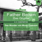 Father Brown 28 - Das Wunder von Moon Crescent (Das Original) (MP3-Download)
