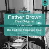 Father Brown 36 - Das Lied vom Fliegenden Fisch (Das Original) (MP3-Download)