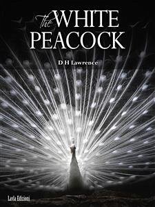 The White Peacock (eBook, ePUB) - H Lawrence, D