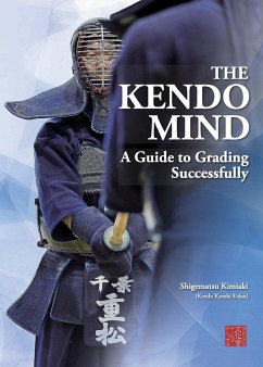 The Kendo Mind - Shigematsu, Kimiaki