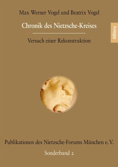 Chronik des Nietzsche-Kreises - Vogel, Max Werner;Vogel, Beatrix