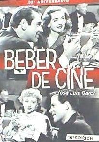 Beber de cine - Garci, José Luis