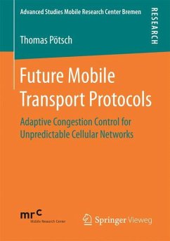 Future Mobile Transport Protocols - Pötsch, Thomas