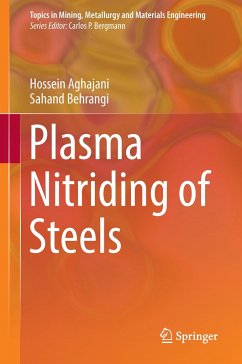 Plasma Nitriding of Steels - Aghajani, Hossein;Behrangi, Sahand