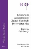Review and Assessment of China's Nonprofit Sector After Mao: Emerging Civil Society?