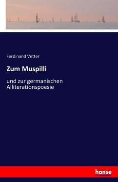 Zum Muspilli - Vetter, Ferdinand