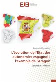 L'évolution de l'État des autonomies espagnol : l'exemple de l'Aragon