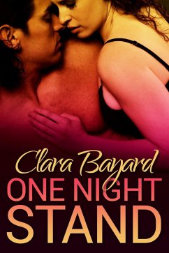 One Night Stand (One Night of Danger, #1) (eBook, ePUB) - Bayard, Clara