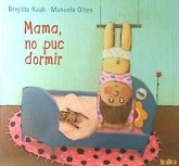 Mama, no puc dormir