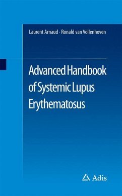 Advanced Handbook of Systemic Lupus Erythematosus - Arnaud, Laurent;van Vollenhoven, Ronald F