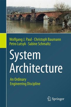 System Architecture - Paul, Wolfgang J.;Baumann, Christoph;Lutsyk, Petro