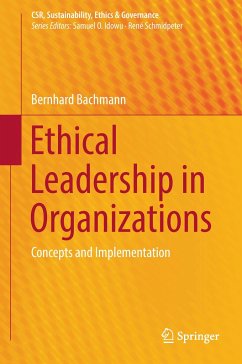 Ethical Leadership in Organizations - Bachmann, Bernhard