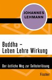 Buddha - Leben, Lehre, Wirkung (eBook, ePUB)