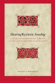 Hearing Kyriotic Sonship: A Cognitive and Rhetorical Approach to the Characterization of Mark's Jesus