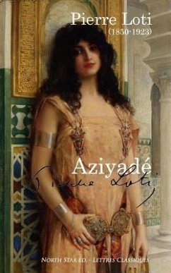 Aziyadé (full text) - Loti, Pierre