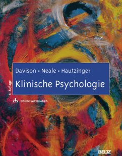 Klinische Psychologie - Davison, Gerald C.; Neale, John M.; Hautzinger, Martin