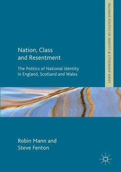 Nation, Class and Resentment - Mann, Robin;Fenton, Steve