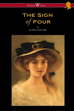 The Sign of Four (Wisehouse Classics Edition - with original illustrations by Richard Gutschmidt) - Doyle, Arthur Conan