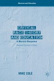 Critical Race Theory and Education