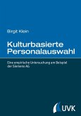 Kulturbasierte Personalauswahl