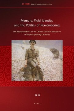 Memory, Fluid Identity, and the Politics of Remembering - Li, Li