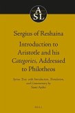 Sergius of Reshaina: Introduction to Aristotle and His Categories, Addressed to Philotheos