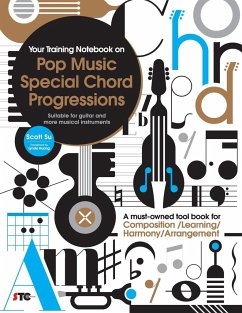 Your Training Notebook On Pop Music Special Chord Progressions - Su, Scott