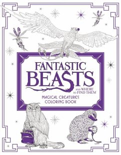 Fantastic Beasts and Where to Find Them: Magical Creatures Coloring Book - Harpercollins Publishers