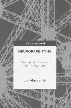 Neuroparenting - Macvarish, Jan