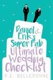 Daniel & Erik's Super Fab Ultimate Wedding Checklist