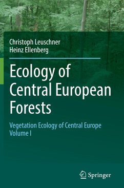Ecology of Central European Forests - Leuschner, Christoph;Ellenberg, Heinz