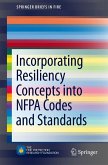 Incorporating Resiliency Concepts Into Nfpa Codes and Standards