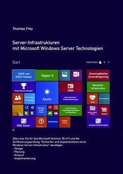 Server-Infrastrukturen mit Microsoft Windows Server Technologien (eBook, ePUB) - Frey, Thomas