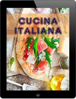 Cucina Italiana (eBook, ePUB) - Long, Bernhard