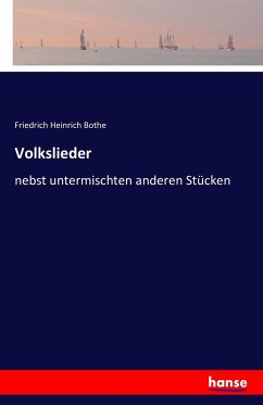 Volkslieder - Bothe, Friedrich Heinrich