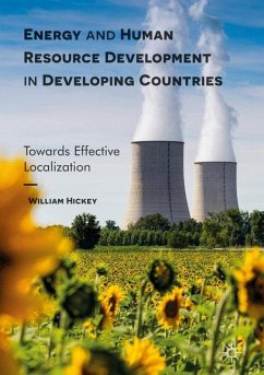 Energy and Human Resource Development in Developing Countries - Hickey, Will