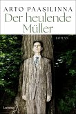 Der heulende Müller (eBook, ePUB)