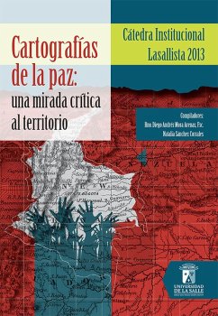 Cartografías de la paz (eBook, ePUB) - FSC Hno Mora, Diego Andrés