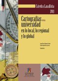 Cartografías de la universidad en lo local, lo regional y lo global (eBook, ePUB)