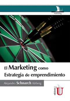 El marketing como estrategia de emprendimento (eBook, ePUB) - Schnarch, Alejandro