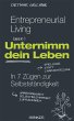Entrepreneurial Living - Unternimm dein... - Bild 1