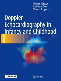 Doppler Echocardiography in Infancy and Childhood - Hofbeck, Michael;Deeg, Karl-Heinz;Rupprecht, Thomas