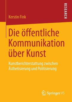 Die öffentliche Kommunikation über Kunst - Fink, Kerstin