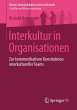 Interkultur in Organisationen - Bild 1